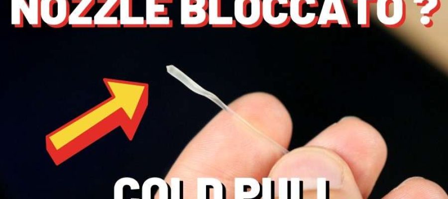 Ugello bloccato ? Usa il COLD PULL per sbloccarlo