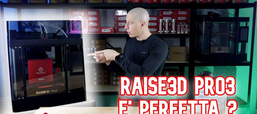 Raise3D Pro3 Series – La recensione di una stampante 3D PROFESSIONALE quasi perfetta – Teardown