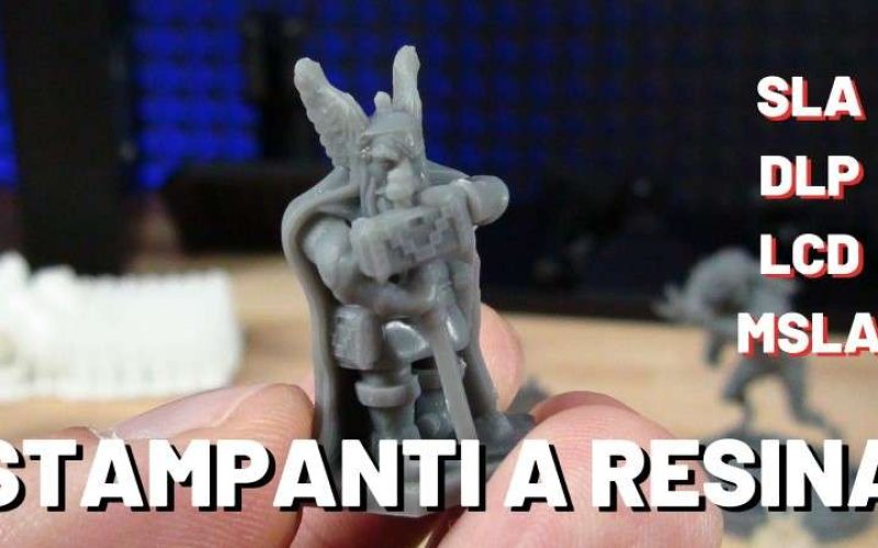 Stampa 3D a resina