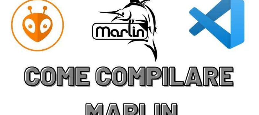 Come si carica Marlin sulla stampante 3D ?