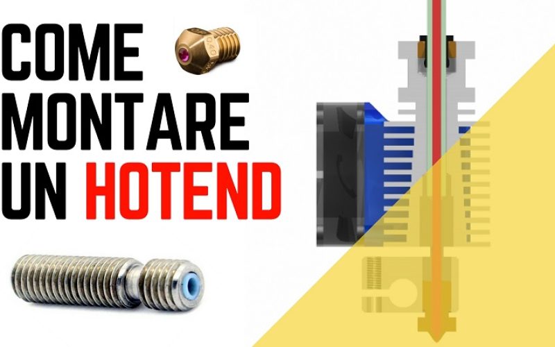 Come montare un Hotend per la stampante 3D