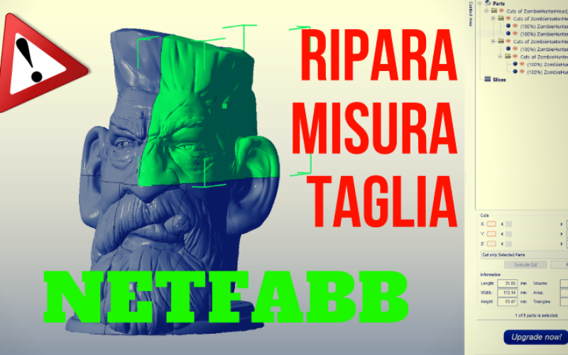 Ripara, misura e taglia i files STL