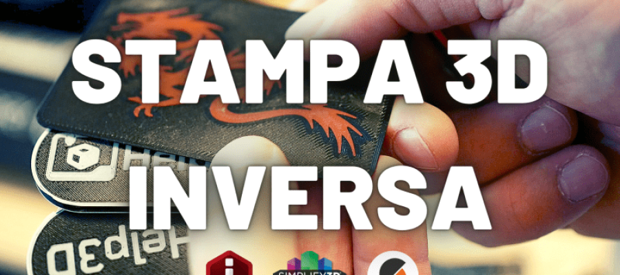 Stampa 3D inversa